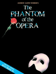The Phantom of the Opera – Souvenir Edition | Piano/Vocal Selections (Melody in the Piano Part) with Full-Color Photos | Broadway Musical Sheet Music Songbook for Piano and Voice |Stage Vocal Score 