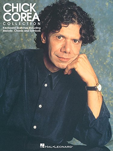 Chick Corea Collection. Piano Solo.