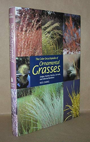 The Colour Encyclopedia of Ornamental Grasses