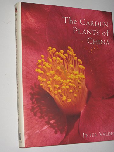 The Garden Plants of China