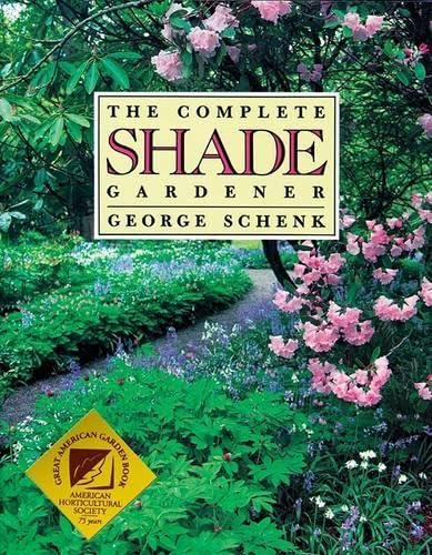 The Complete Shade Gardener