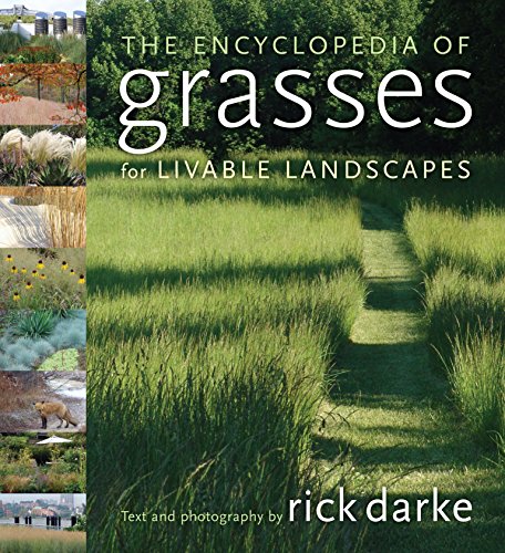 Encyclopedia of Grasses Livable L/Scapes