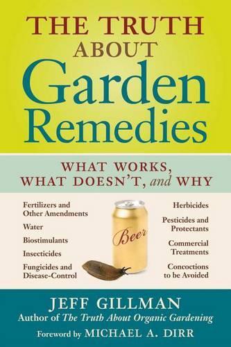 Truth about Garden Remedies