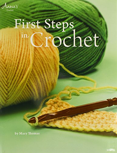 First Steps in Crochet