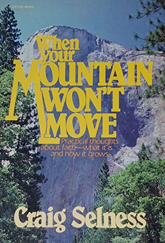 When your mountain won't move