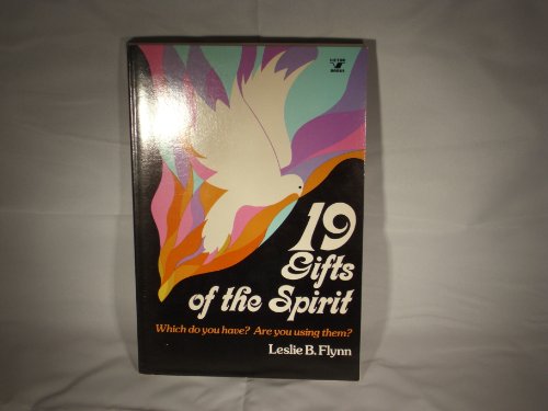 19 Gifts of the Spirit: Which Do You Have? Are You Using Them? (An Input Book) Edition: Reprint