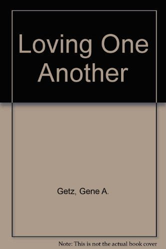 Loving One Another