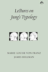 Lectures on Jung's Typology 