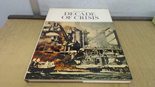 Decade of Crisis