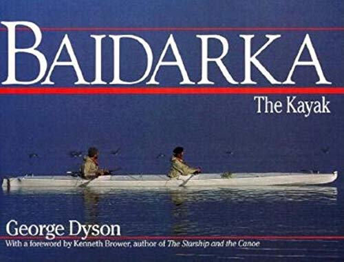 Baidarka the Kayak