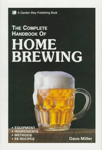 The Complete Handbook of Home Brewing