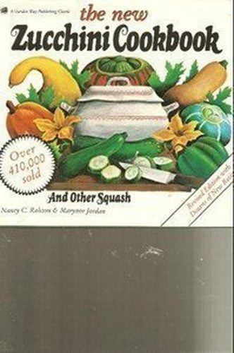 The New Zucchini Cookbook