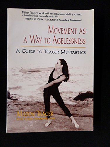 Movement as a Way to Agelessness
