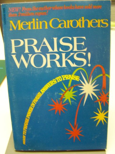 Praise Works
