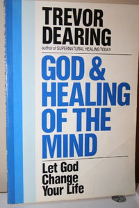 God & Healing of the Mind 
