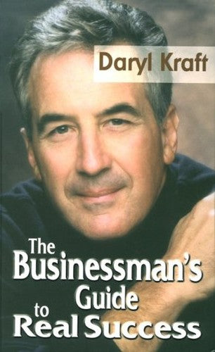 Businessman's Guide to Real Success
