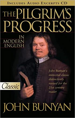 The Pilgrims Progress in Modern English