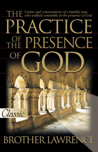 The Practice of the Presence of God