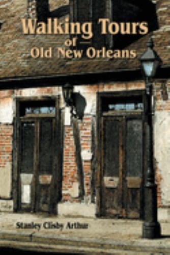 Walking Tours of Old New Orleans