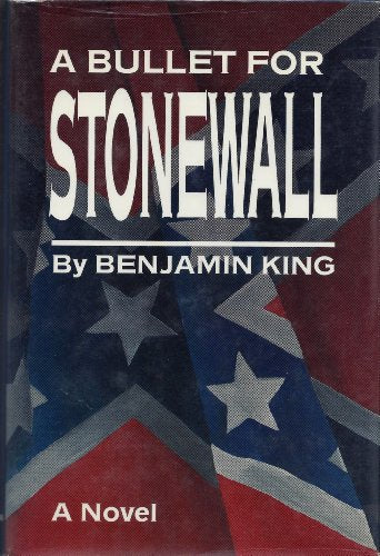 Bullet For Stonewall, A