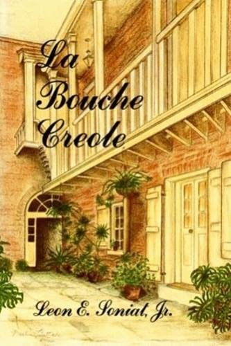 La Bouche Creole, La