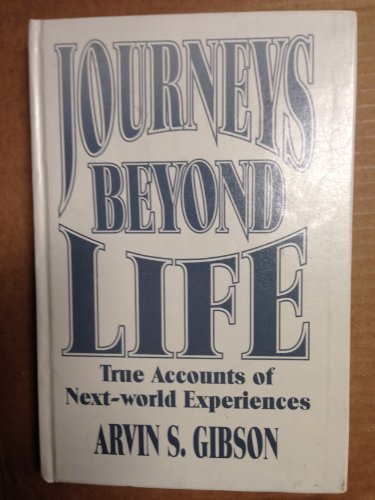 Journeys Beyond Life
