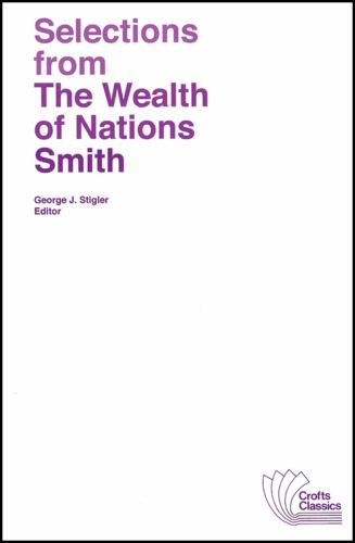 Selections from The Wealth of Nations