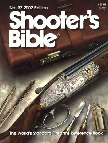 Shooter's Bible 2002: The World's Standard Firearms Reference Book: 93
