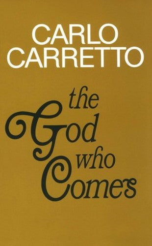 The God Who Comes