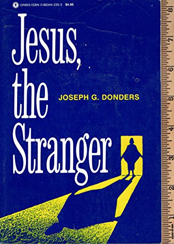 Jesus the Stranger