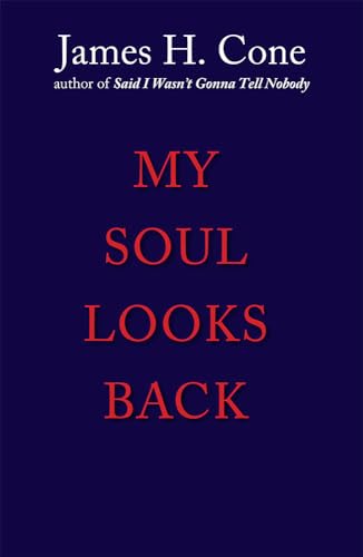 My Soul Looks Back