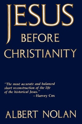 Jesus before Christianity