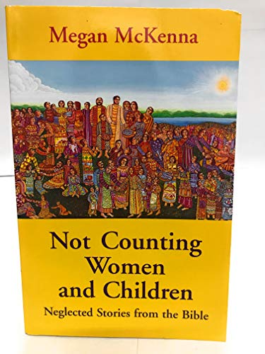 Not Counting Women and Children