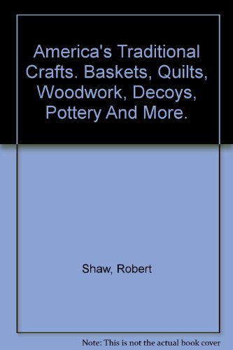 America's Traditional Crafts