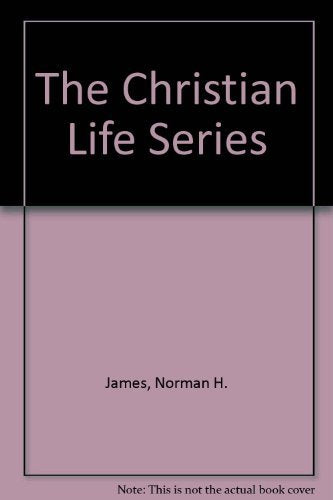 The Christian Life Series