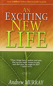An Exciting New Life 