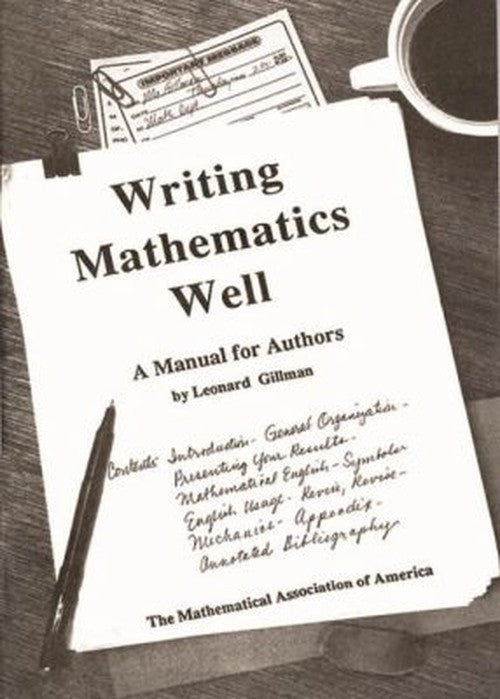 Writing Mathematics Well