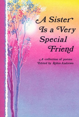 A Sister is a Very Special Friend