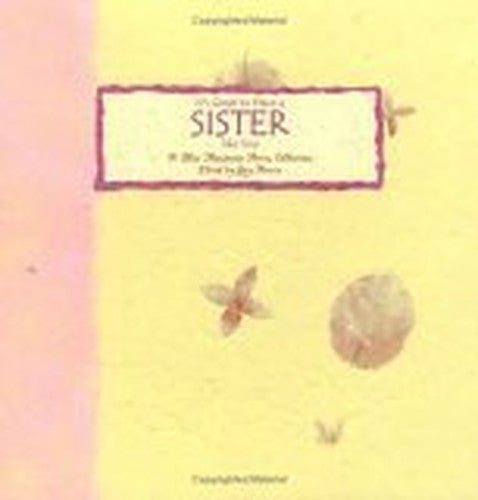 It's Great to Have a Sister Like You