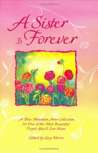 A Sister is Forever