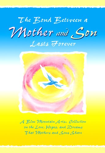 The Bond Between a Mother & Son Lasts Forever