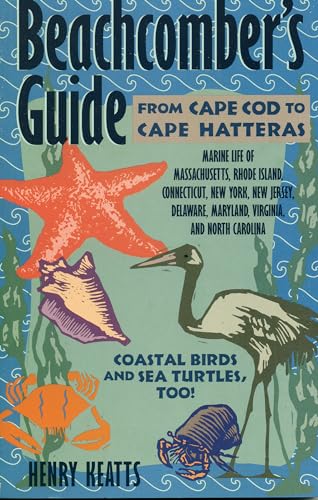 Beachcomber's Guide from Cape Cod to Cape Hatteras