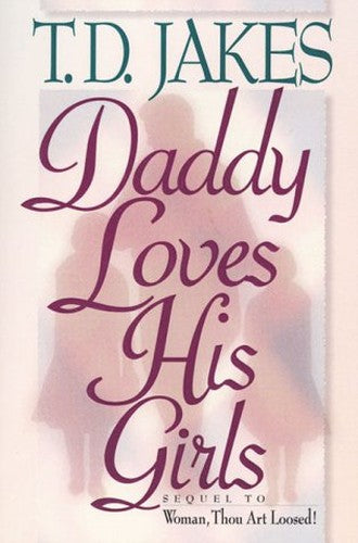 Daddy Loves His Girls