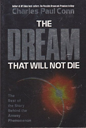 The Dream That Will Not Die