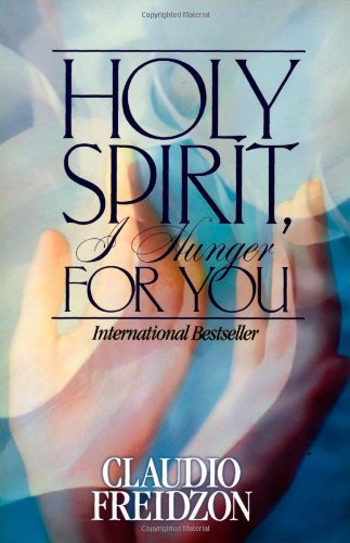 Holy Spirit, I Hunger for You