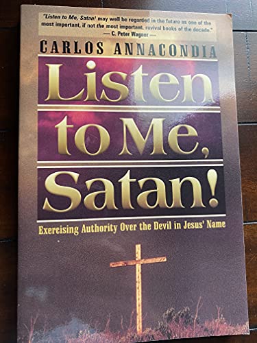 Listen to ME, Satan!