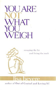 You Are Not What You Weigh 