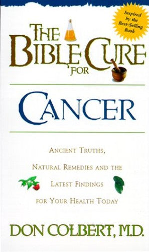 The Bible Cure for Cancer
