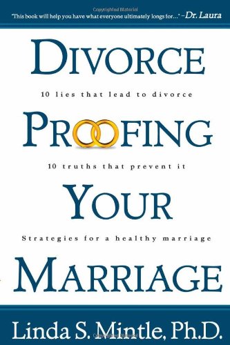 Divorce-Proofing Your Marriage