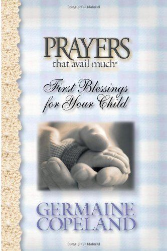 First Blessings for Your Child